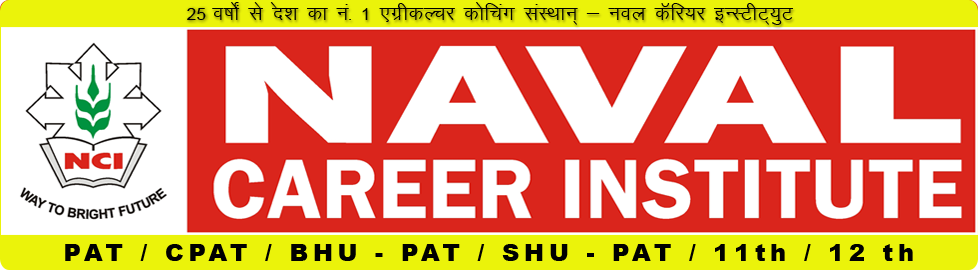 NCI - Naval Career Institute is No. 1 Coaching institute for pat, cpat, icar, bhu, shiats, cgpat, bupat in indore